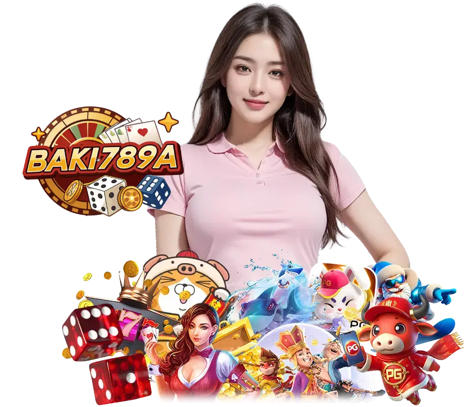 BAKI789 ไม่ผ่านเอเยนต์