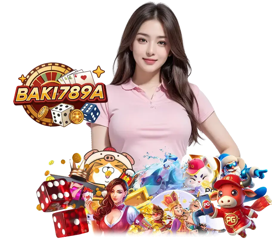 BAKI789 ไม่ผ่านเอเยนต์